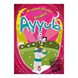 Prophet Ayyub - Prophet Stories