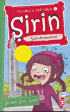 ŞİRİN SULTAN AHMET'TE