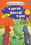 Hikayelerle Dini Değerler 10 - Yaprak Böceği Yami Selam