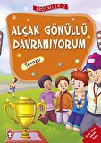 Alçakgönüllü Davranıyorum - Tevazu - Erdemler Serisi 2