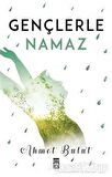 Gençlerle Namaz