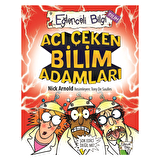 Acı Çeken Bilim Adamları Eğlenceli Bilgi - 30