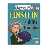 Einstein Çılgın Teorisyen Eğlenceli Bilgi 60