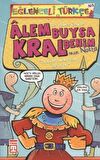 Alem Buysa Kral Benim (İmza: Nokta)