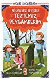 Tertemiz Peygamberim - Can İle Canan Peygamberimizi Seviyoruz