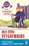 Dua Eden Peygamberim - Can ile Canan Peygamberimizi Seviyoruz