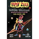 Yapay Zeka - Galaksinin Koruyucuları