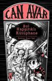 Bol Hapşırıklı Kütüphane - Can Avar