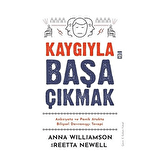 Kaygıyla Başa Çıkmak
