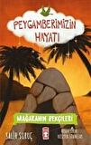 Mağaranın Bekçileri - Peygamberimizin Hayatı
