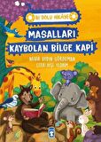 Masalları Kaybolan Bilge Kapi - Bi' Dolu Hikaye