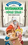 Kahramanım Mimar Sinan - Kahraman Avcısı Kerem 3