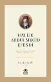 Halife Abdülmecid Efendi