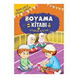 Renklerle Güzel Dinim Boyama Kitabım 4: Kitabım Kur’an