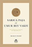 Sarıca Paşa Ve Umur Bey Vakfı
