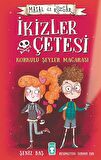 İkizler Çetesi Korkulu Şeyler Mağarası - Masal İle Rüzgar