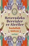 Heterodoks Dervişler ve Aleviler
