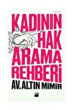 Kadının Hak Arama Rehberi