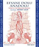 Efsane Dolu Anadolu