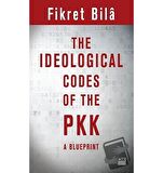 The Ideological Codes Of The PKK A Blueprint