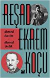 Ahmed Rasim - Ahmed Refik