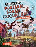 Portakal Sokağı Çocukları - İcatlar Tehlikede