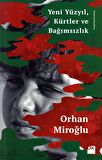 Yeni Yüzyıl Kürtler ve Bağımsızlık