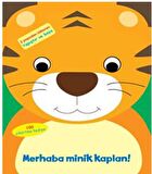 Merhaba Minik Kaplan!