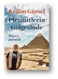 Piramitlerin Gölgesinde
