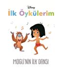 Disney Mogli'nin İlk Dansı - İlk Öykülerim