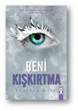 Beni Kışkırtma - Bana Dokunma 5