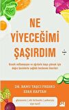 Ne Yiyeceğimi Şaşırdım