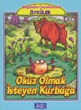 Öküz Olmak İsteyen Kurbağa