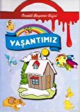 Yaşantımız