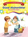 Güzel Alışkanlıklar - Bilinç ve Karakter Gelişimi (Büyük Boy)
