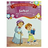 Şefkat - Bilinç ve Karakter Gelişimi (Büyük Boy)