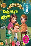 Dürüstlük Hikayesi: Doğruyu Söyle