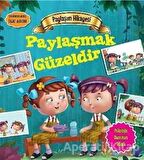 Paylaşım Hikayesi: Paylaşmak Güzeldir
