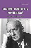 Vladimir Nabokov’la Konuşmalar