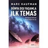 Dünya Dışı Yaşamla İlk Temas