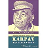 Karpat Koca Bir Çınar - Kemal Karpat'a Hediye