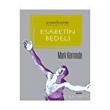 Esaretin Bedeli