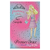 Prenses Okulu 22: Grace ve Altın Bülbül