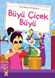 Büyü Çiçek Büyü