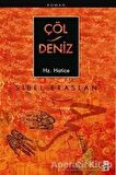 Çöl Deniz Hz. Hatice