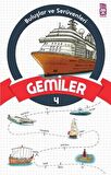 Buluşlar ve Serüvenleri - Gemiler