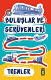 Buluşlar ve Serüvenleri - Trenler