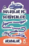 Buluşlar ve Serüvenleri - Arabalar