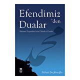 Efendimiz’den Dualar