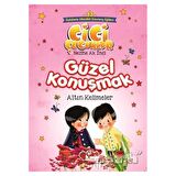 Güzel Konuşmak - Altın Kelimeler